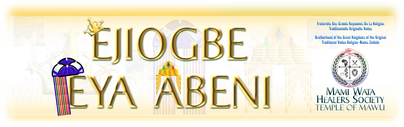 the words "Ejiogbe Eya Abeni" written next to the Mami Wata Healers Society Temple of Mawu Logo.