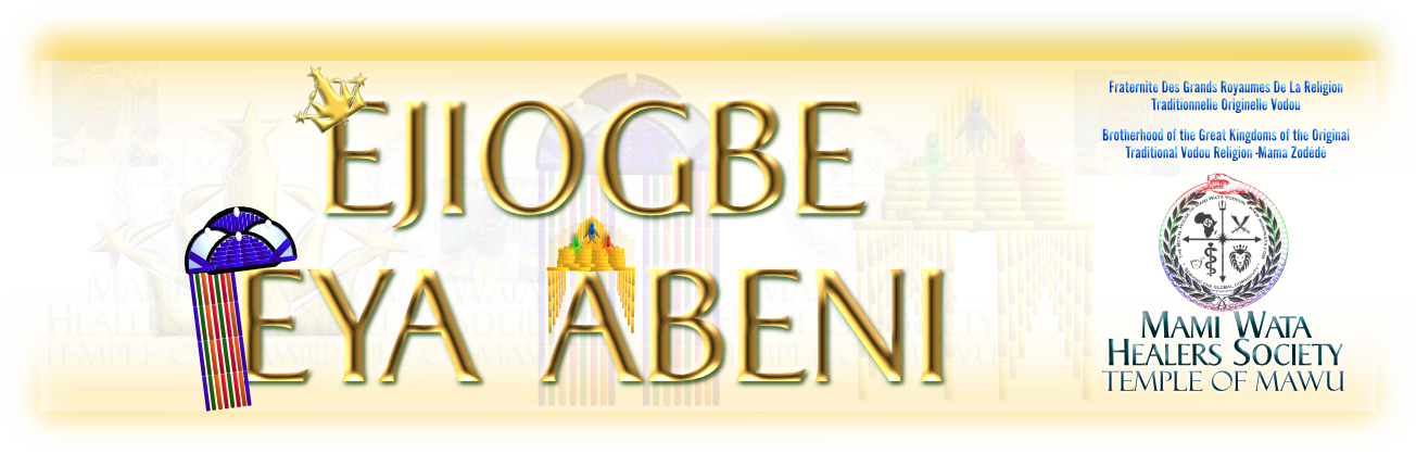 the words "Ejiogbe Eya Abeni" written next to the Mami Wata Healers Society Temple of Mawu Logo.