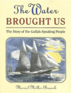 Book Cover of The Water Brought Us by Muriel Miller Branch.